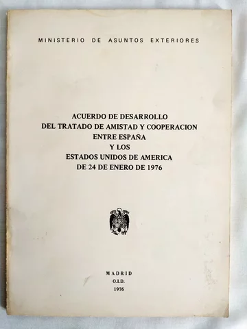 Firma de un nuevo acuerdo sobre el arriendo de bases militares españolas a los EE.UU.