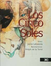 LOS CINCO SOLES (PRECOLONIAL)