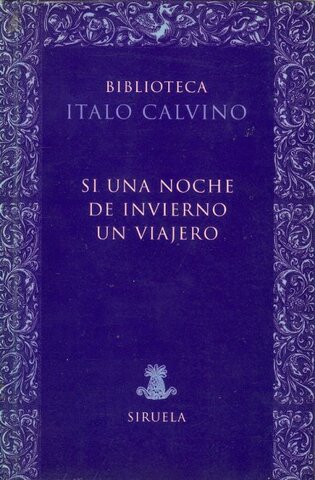 OBRA LITERARIA POSTMODERNISTA:  Si en una noche de invierno un viajero (1979)