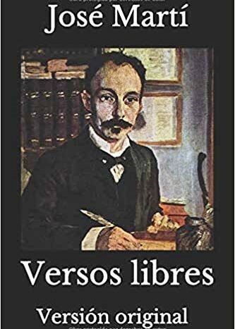 Versos Libres – José Martí