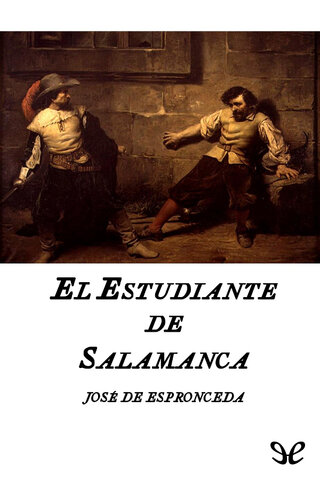 Época del romanticismo, obra El estudiante de Salamanca de José de Espronceda