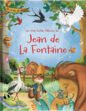 JEAN DE LA FONTAINE Y "LAS FÁBULAS"