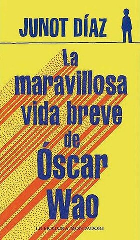 LA BREVE Y MARAVILLOSA VIDA DE OSCAR WAO (obra literaria de la epoca contemporanea)