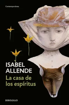"La casa de los espíritus" (1982), de Isabel Allende