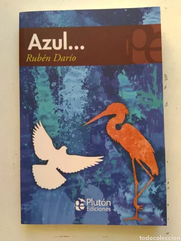 Azul – Rubén Darío