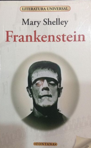 Frankenstein» Mary Shelley (Época Romántica)