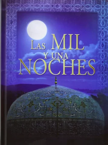 (obra clasica) Las mil y una noches ( siglo XVII)