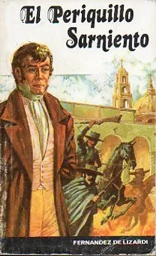 El Periquillo Sarniento