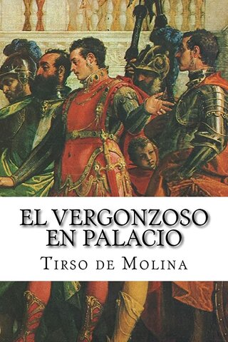 EL VERGONZOSO EN PALACIO (BARROCA)
