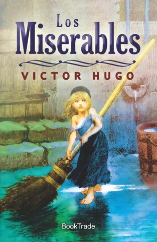 (obra romántica) Los miserables