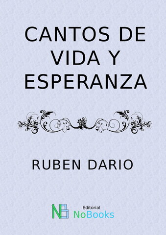 CANTOS DE VIDA Y ESPERANZA (MODERNISMO)