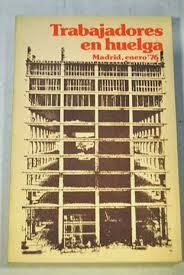 Se inicia en Madrid un amplio movimiento huelguístico