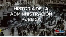 Timeline: ETAPAS DE LA HISTORIA EN MEXICO DE LA ADMINISTRACION PÚBLICA