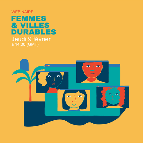Webinaire « Femmes & villes durables »
