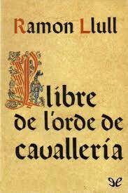 el llibre de l'ordre de cavalleria