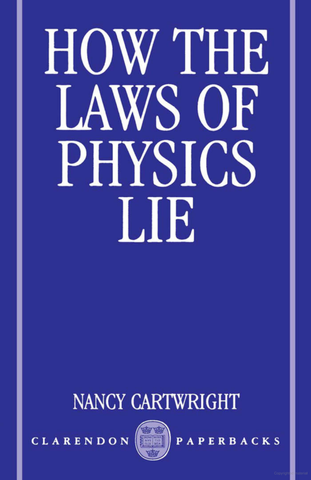 How the Laws of Physics Lie