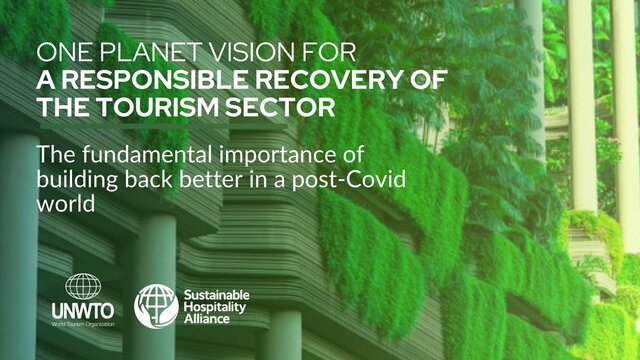 One Planet Vision for a Responsible Recovery of the Tourism Sector 2020