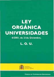 Aprobación de la Ley Orgánica de Universidades