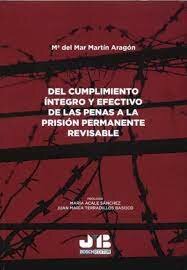 Aprobación de un Proyecto de Ley para el cumplimiento íntegro y efectivo de las penas para delitos de terrorismo