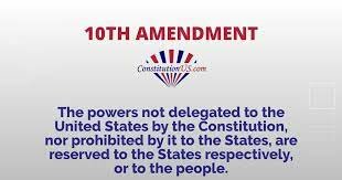 States Rights(Amendment 10)