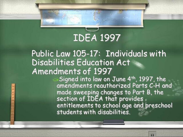 Indivi. w/ Disabilities Ed. Act (IDEA) Amend.