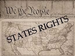 State Rights (10th Ammendmant)