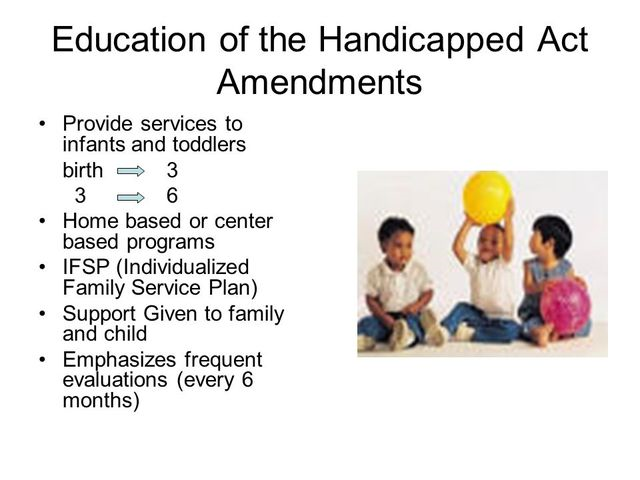 Education of the Handicapped Act Amendments