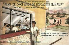 1960. Plan de Once Años.