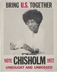 Shirley Chisholm's Presidential Campaign