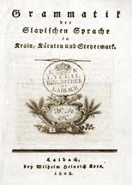 PRVA SLOVENSKA SLOVNICA IN PREVOD SVETEGA PISMA V SLOVENŠČINO