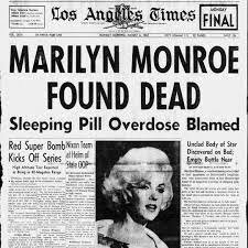 Marilyn Monroe dies
