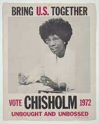 Shirley Chisolm’s Presidential Campaign (Achievement and No Violence)