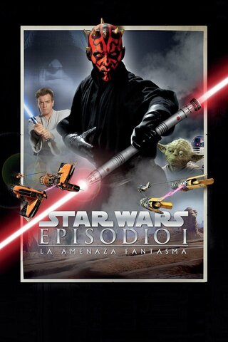 Star Wars: Episodio I - La amenaza fantasma