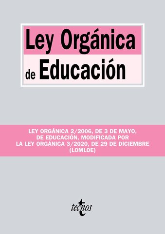 LEY ORGÁNICA DE EDUCACIÓN (LOE)