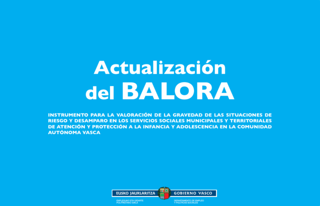 DECRETO 152/2017 de actualización de BALORA y guía de utilización