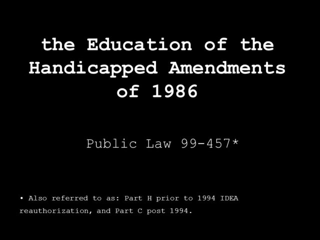 Education of the Handicapped Act Amendments