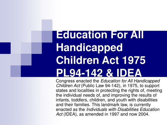 Education for All Handicapped Children Act (EAHCA)
