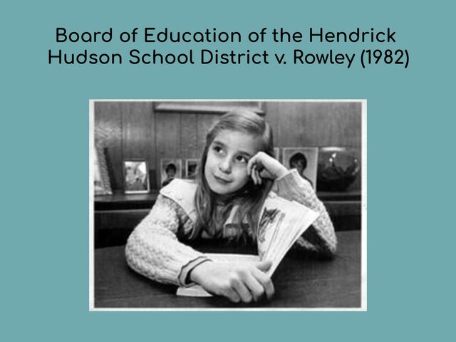 Hendrick Hudson Central School Dist. v. Rowley