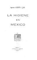 Informe “La Higiene en México”