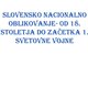 Slovensko nacionalno oblikovanje 0d 18 stoletja do za etka 1 svetovne vojne n