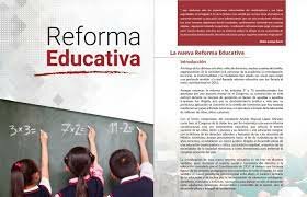 La nueva reforma educativa