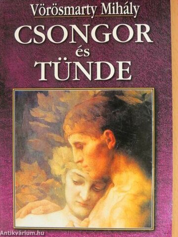 Megjelenik Vörösmarty híres drámája, a Csongor és Tünde