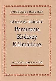 Kölcsey Ferenc: Parainesis Kölcsey Kálmánhoz(kf)