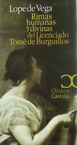 Rimas humanas y divinas de Tomé de Burguillos