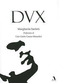 Dux di Margherita Sarfatti
