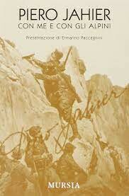 Jahier: CON ME E CON GLI ALPINI con " Il ritratto del soldato Somacal Luigi"