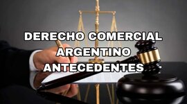 Timeline: Derecho Comercial: Antecedentes Históricos Argentinos