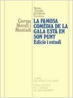 La famosa comèdia de la Gala està en son punt.