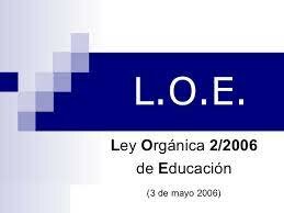 Ley Orgánica de Educación (LOE)