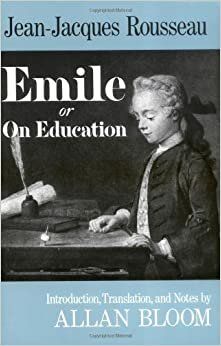 Emile, On Education